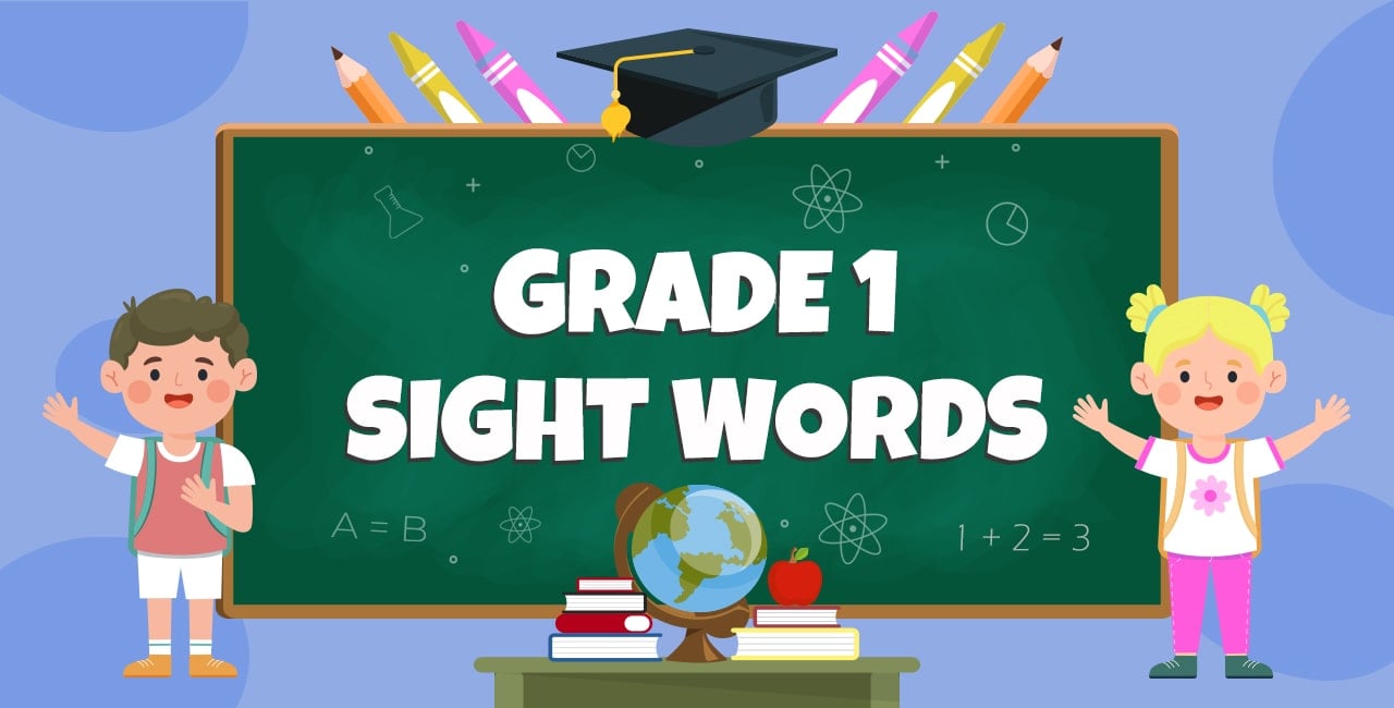 Grade 1 Sight Words